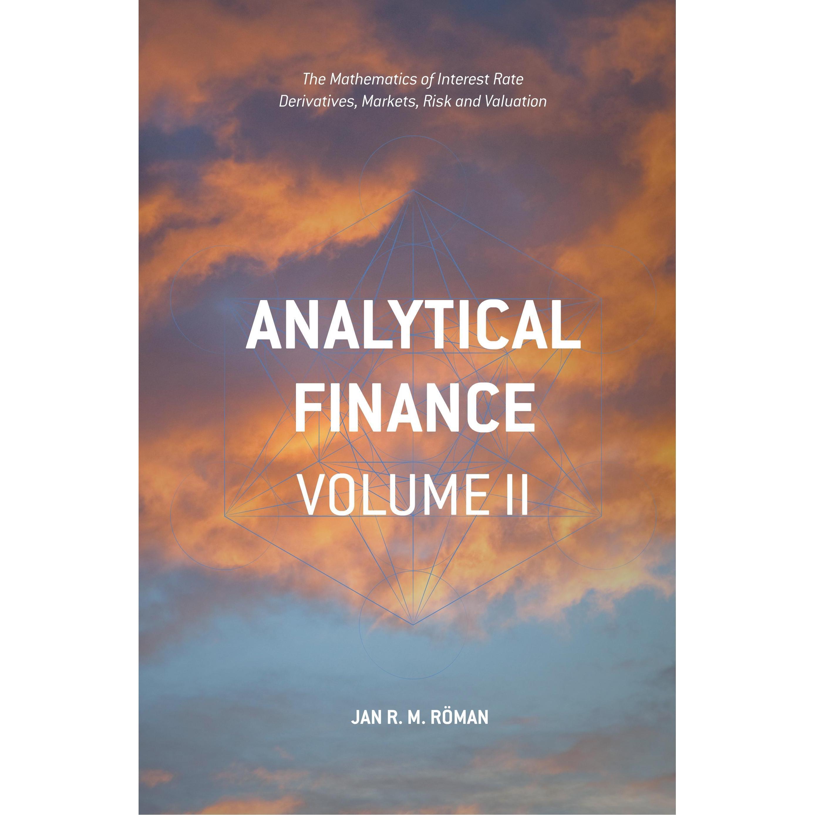 Analytical Finance: Volume II, Fachbücher von Jan R. M. Roman