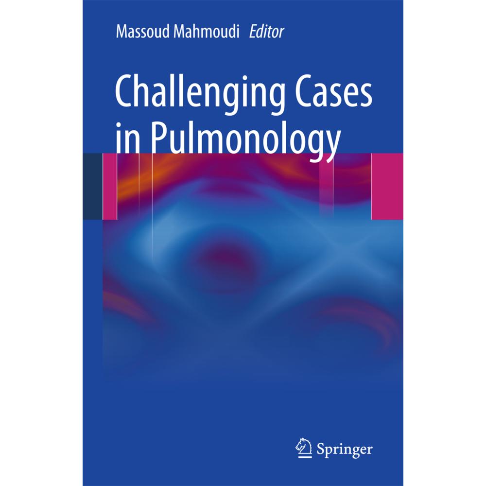Challenging Cases in Pulmonology, Fachbücher von Massoud Mahmoudi
