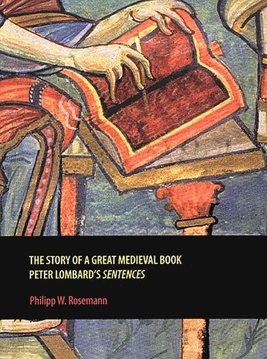 Produktbild The Story of a Great Medieval Book (Englisch, Philipp W. Rosemann, 2007)