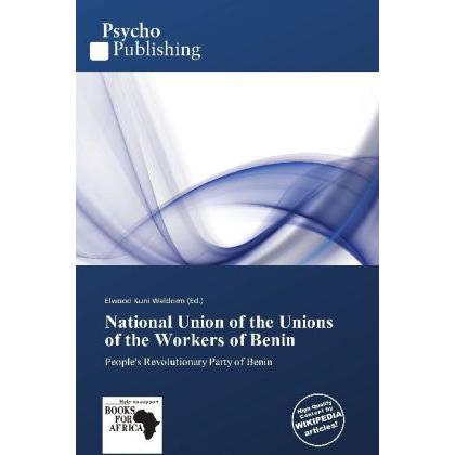 National Union of the Unions of the Workers of Benin, Fachbücher
