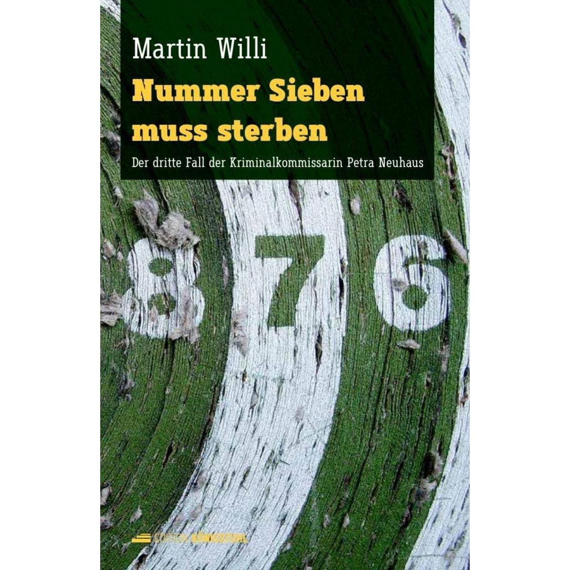 Thumbnail - Nummer Sieben muss sterben, Belletristik von Martin Willi