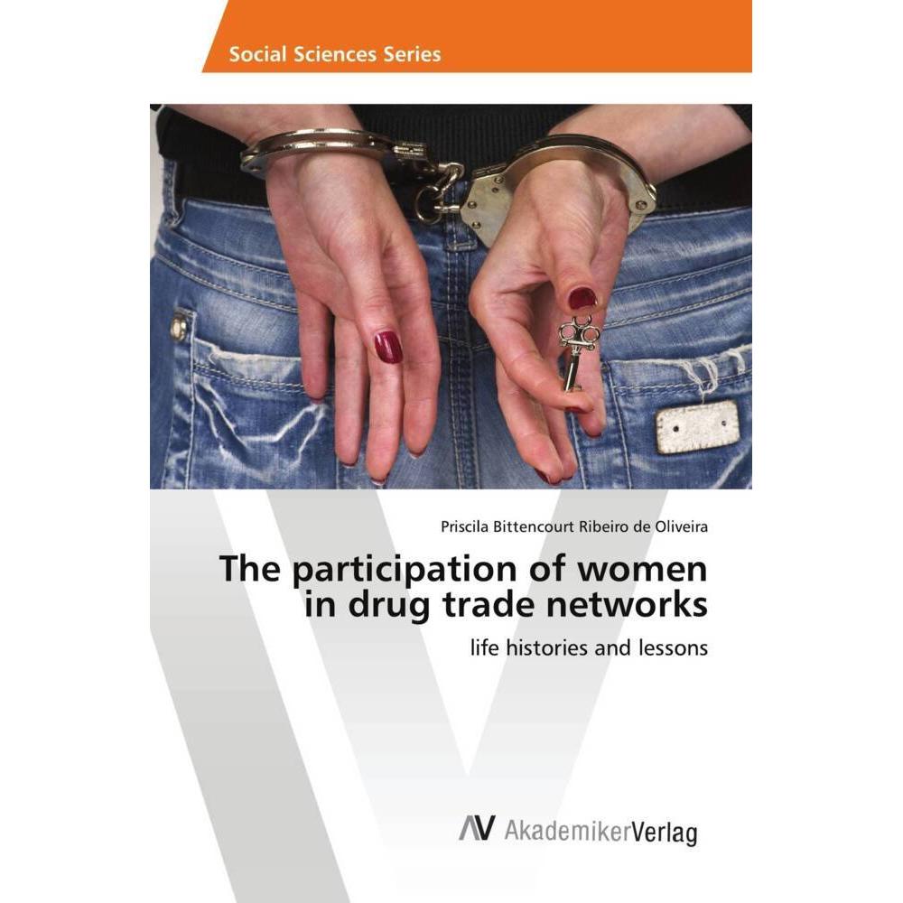 The participation of women in drug trade networks, Fachbücher