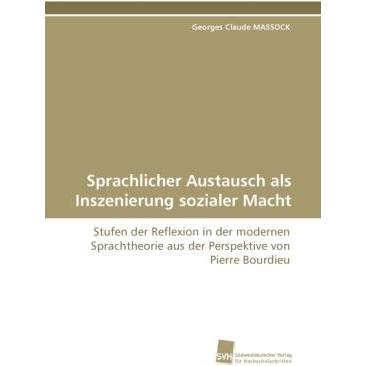 Sprachlicher Austausch als Inszenierung sozialer Macht, Fachbücher