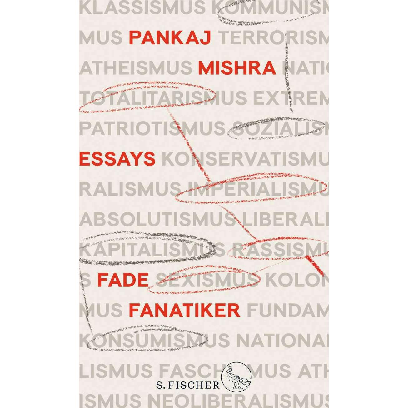 Freundliche Fanatiker, Fachbücher von Pankaj Mishra