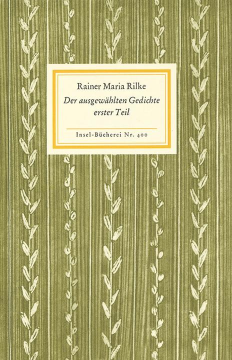 Produktbild Der ausgewählten Gedichte erster Teil (Deutsch, Rainer Maria Rilke, 2007)