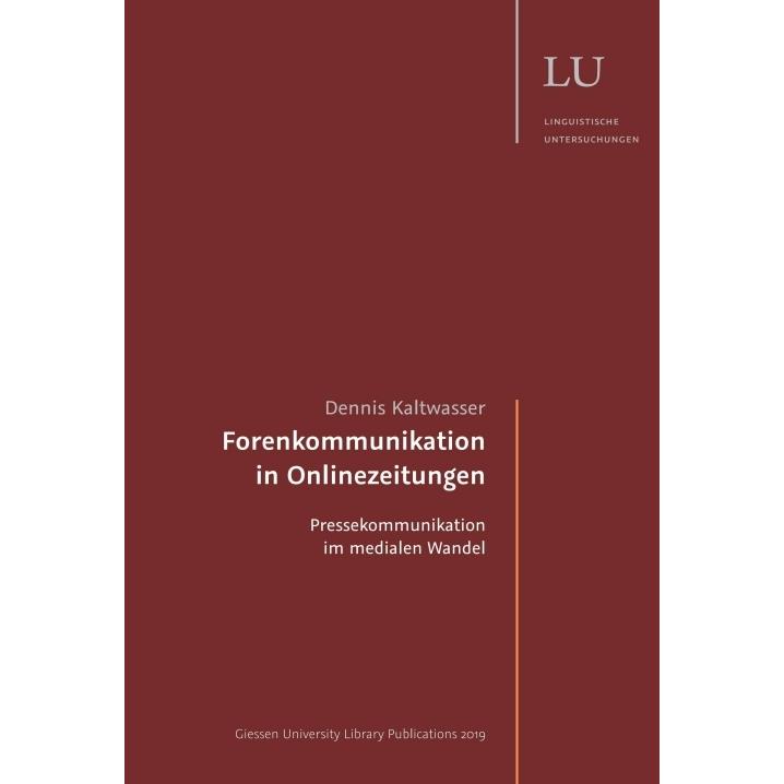 Forenkommunikation in Onlinezeitungen, Fachbücher von Dennis Kaltwasser