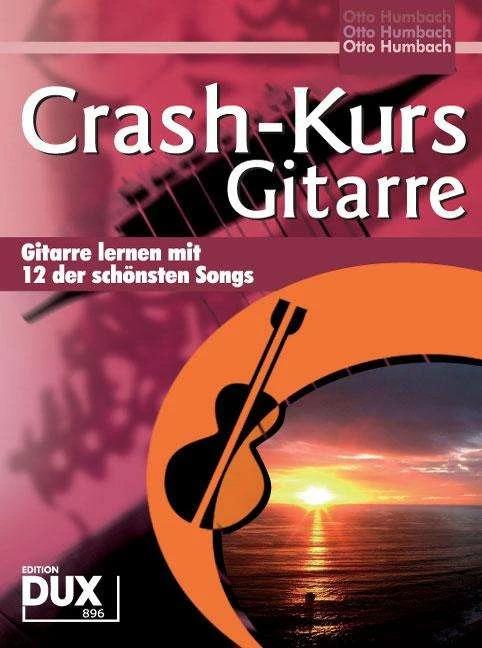 Produktbild Crash-Kurs Gitarre (Deutsch, Otto Humbach, 2014)