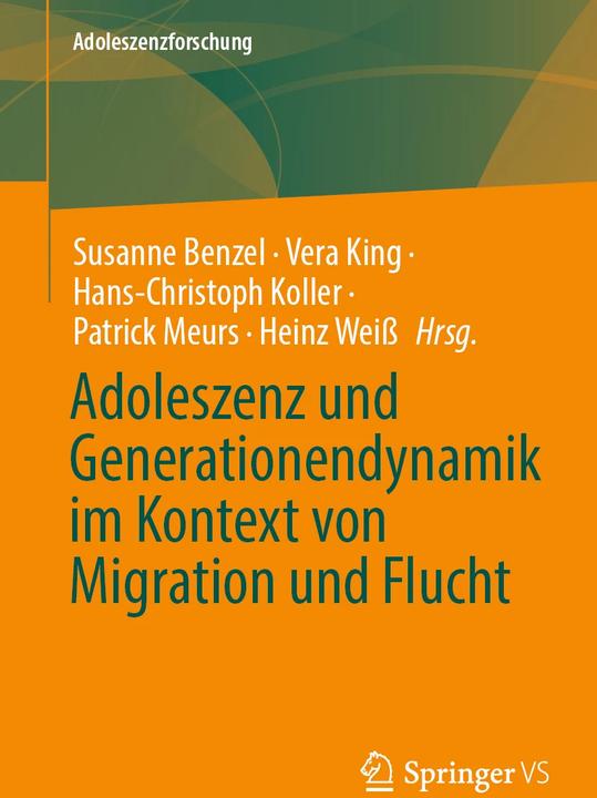 Image du produit Adoleszenz und Generationendynamik im Kontext von Migration und Flucht (Allemand, Hans-Christoph Koller, Heinz Weiss, Patrick Meurs, Susanne Benzel, Vera King, 2023)
