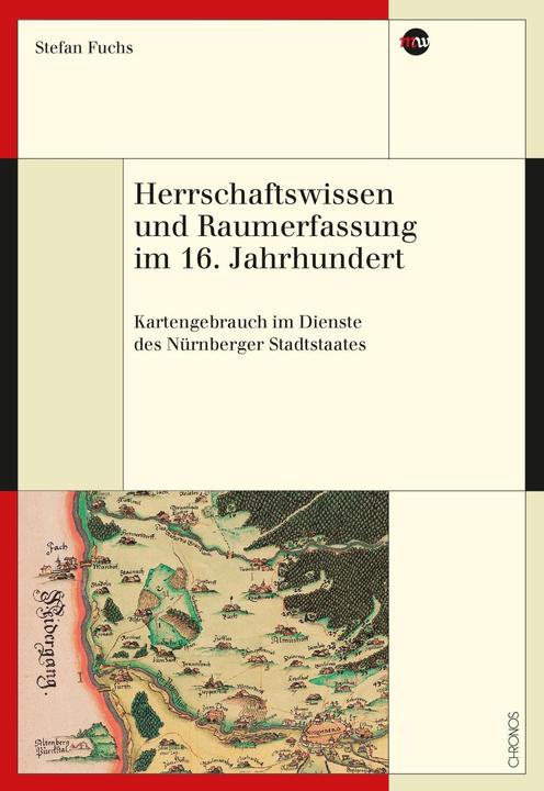 Produktbild Herrschaftswissen und Raumerfassung im 16. Jahrhundert (Deutsch, 2018)