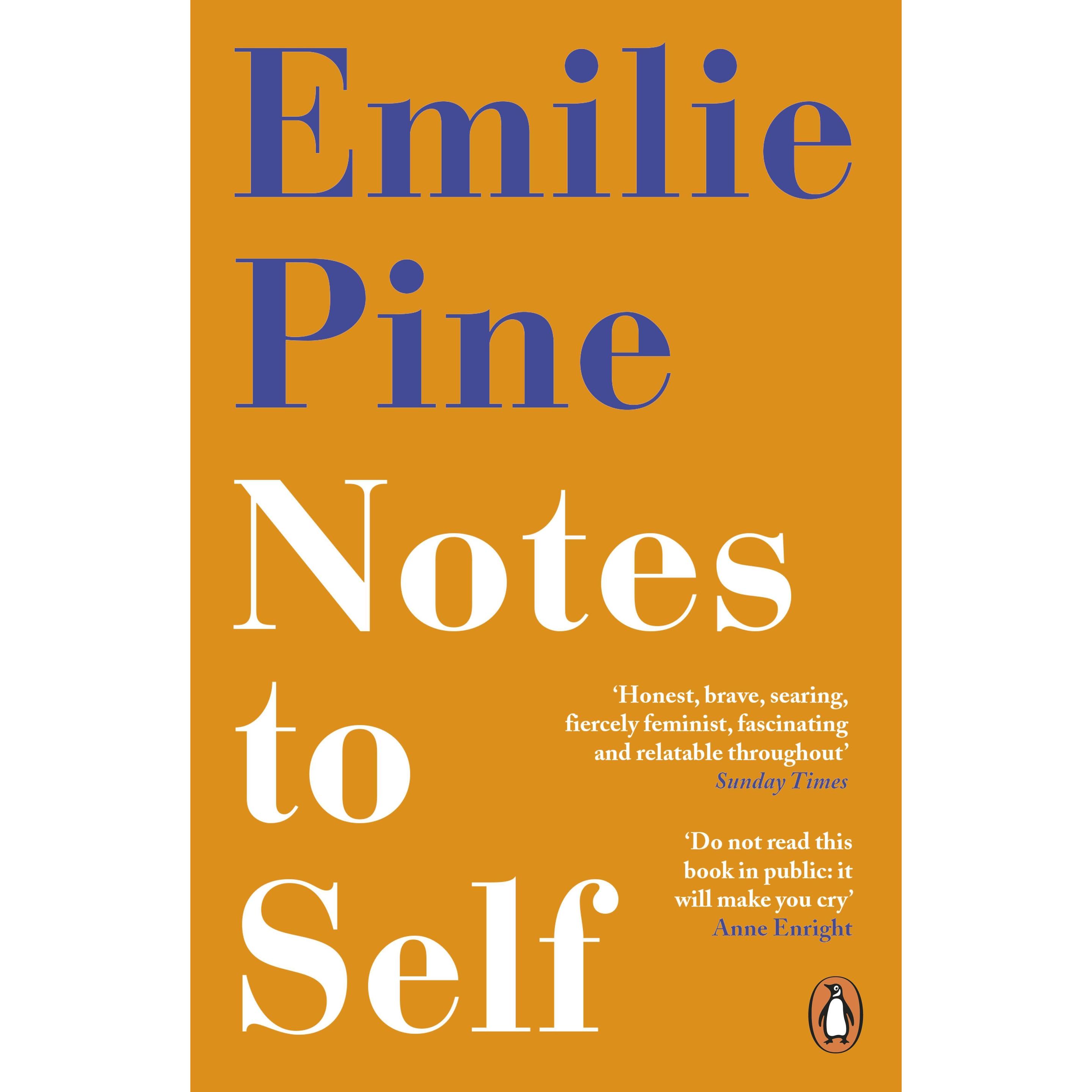 Notes to Self, Belletristik von Emilie Pine