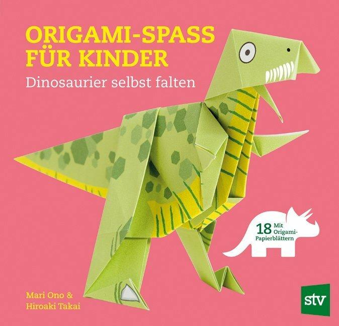 Produktbild Origami-Spass für Kinder (Deutsch, Hiroaki Takai, Mari Ono, 2018)