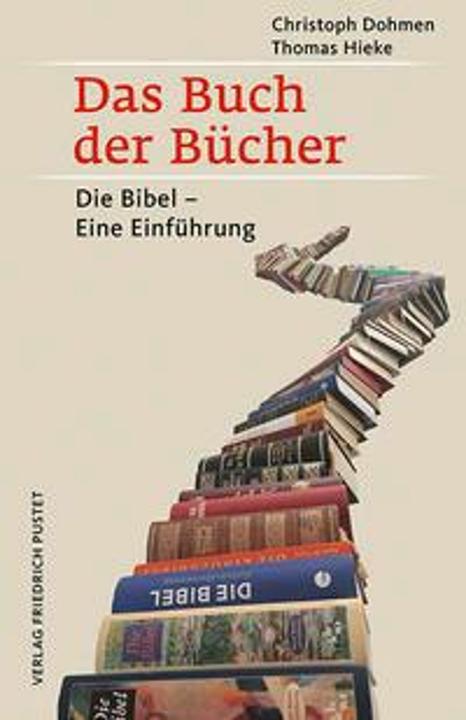 Produktbild Das Buch der Bücher (Deutsch, Christoph Dohmen, Thomas Hieke, 2023)