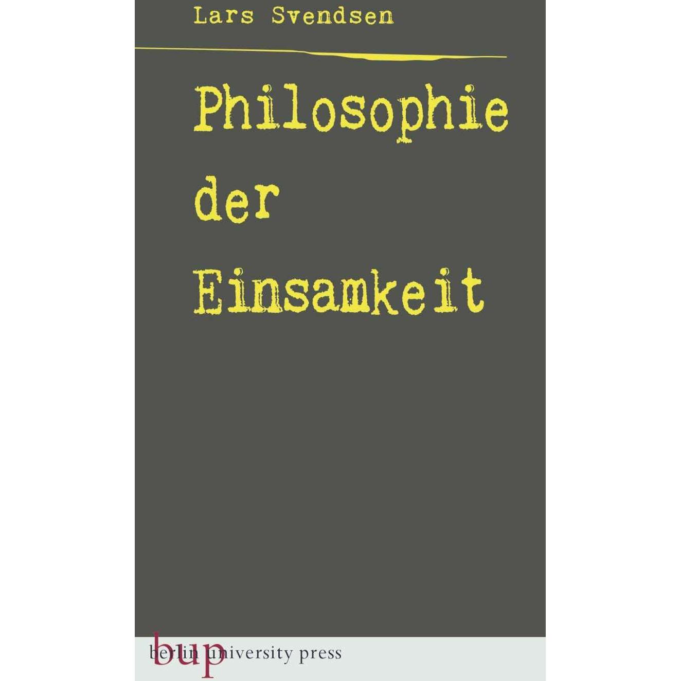 Thumbnail - Philosophie der Einsamkeit, Fachbücher von Lars Fredrik Händler Svendsen