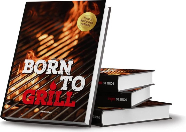 Produktbild Tietge Born to Grill (Deutsch, Volk Gerhard, Patrick Bayer, Ulf Tietge, Volke Gerhard, 2020)
