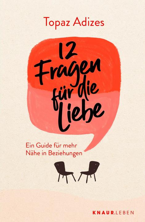 12 Fragen für die Liebe (Deutsch, Topaz Adizes, 2024)