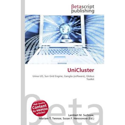 UniCluster, Fachbücher von Lambert M. Surhone, Mariam T. Tennoe, Susan F. Henssonow