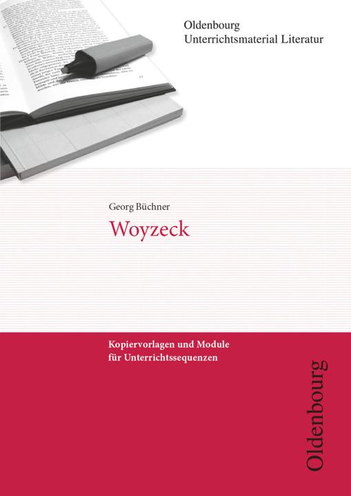 Immagine prodotto Unterrichtsmaterial Literatur. Woyzeck (Tedesco, Hanna Brocks-Steidl, Hans Lösener, 2009)