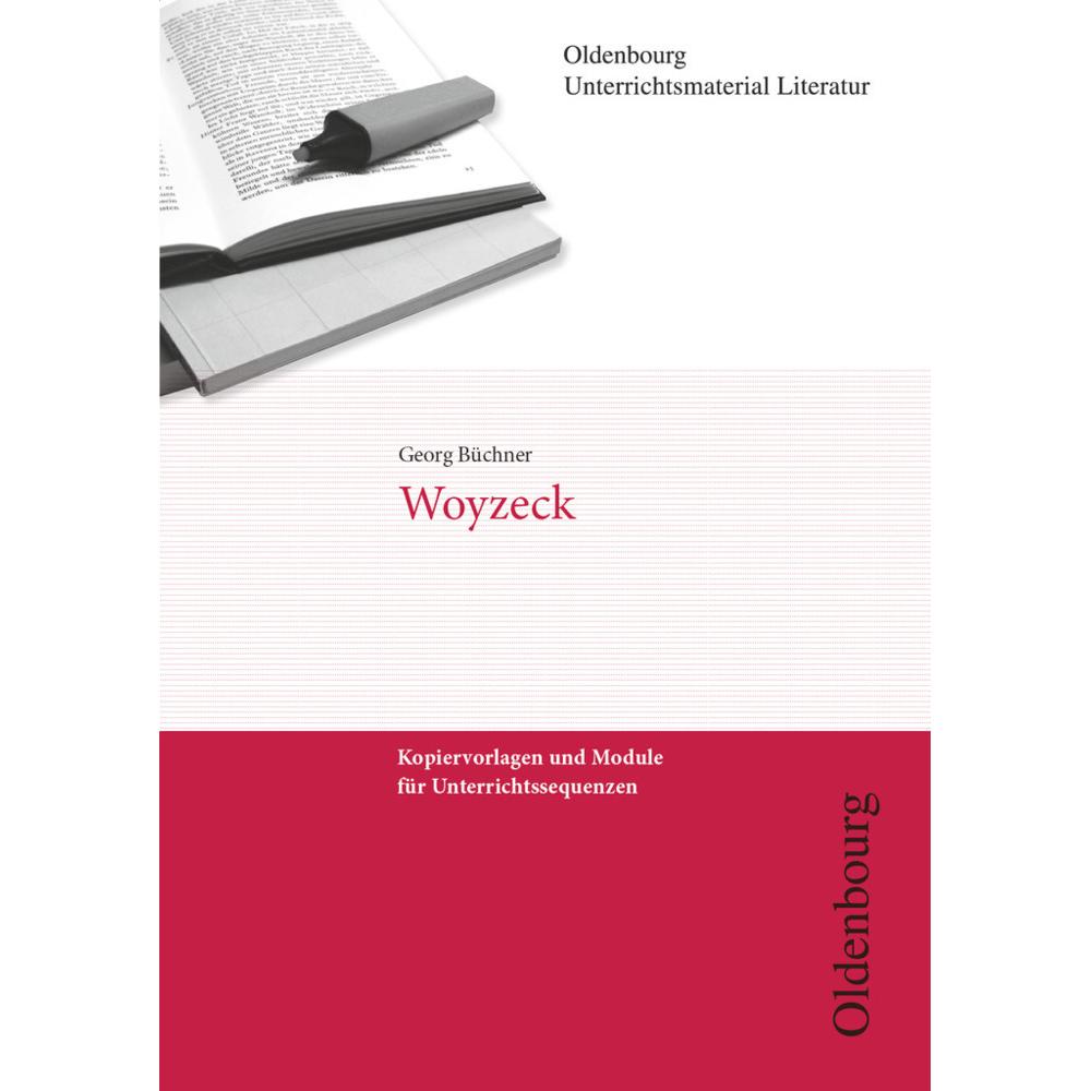 Unterrichtsmaterial Literatur. Woyzeck, Schulbücher von Hans Lösener, Hanna Brocks-Steidl