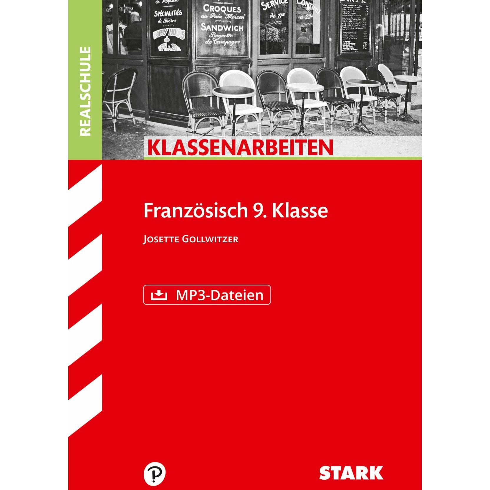 Klassenarbeiten Französisch / Realschule Französisch 9. Klasse, Schulbücher von Josette Gollwitzer