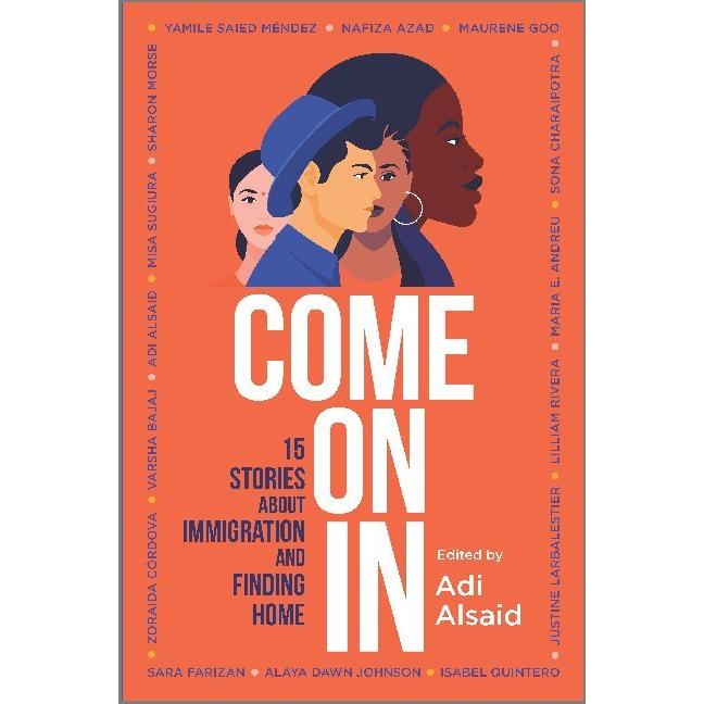 Alsaid:Come On In, Kinderbücher von Adi Alsaid