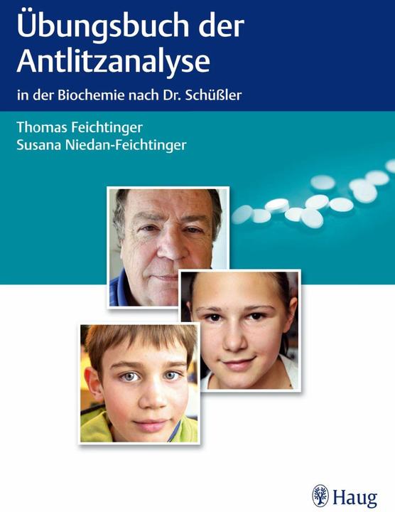 Produktbild Übungsbuch der Antlitzanalyse (Deutsch, Susanna Niedan-Feichtinger, Thomas Feichtinger, 2013)