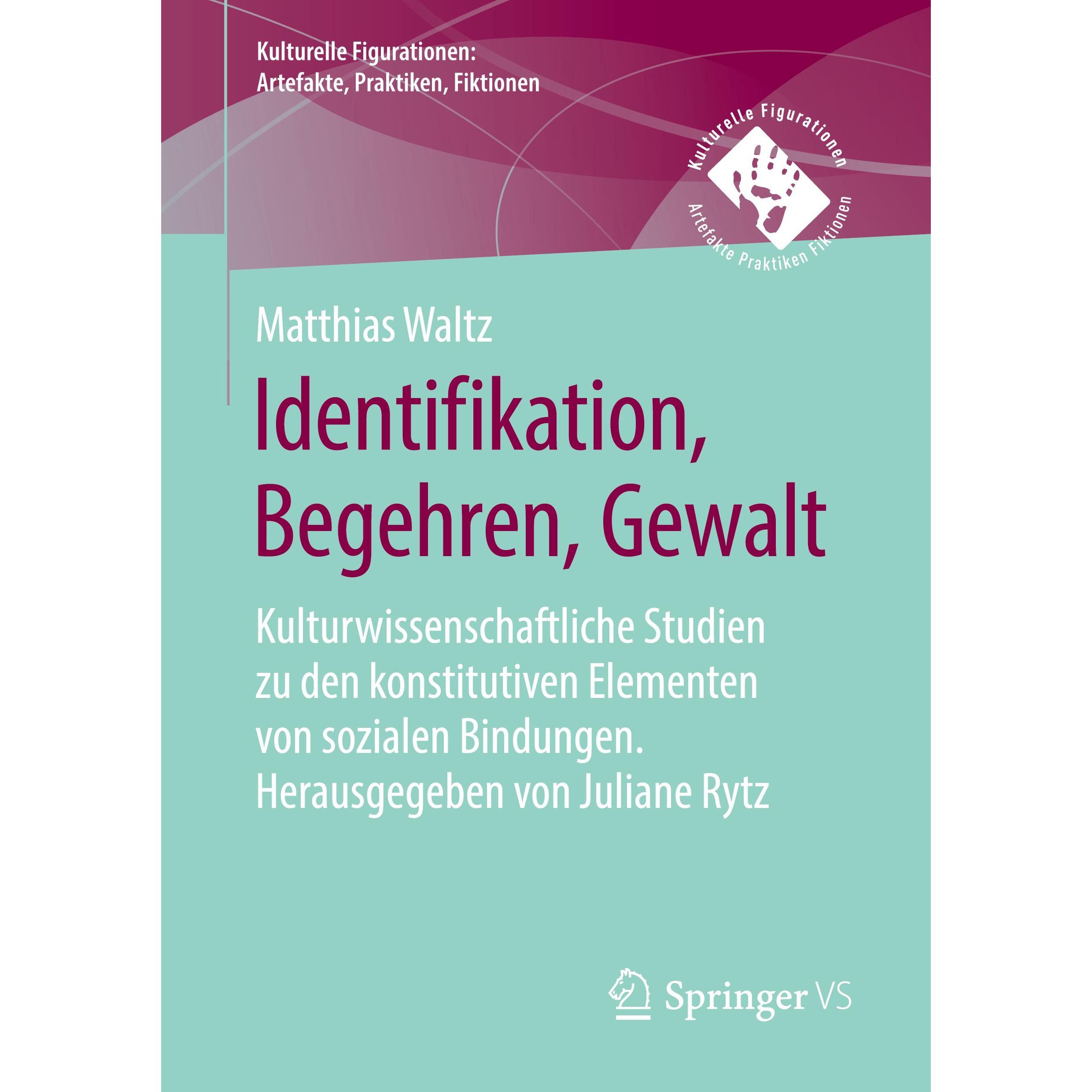 Identifikation, Begehren, Gesetz als kulturwissenschaftliche Grundbegriffe, Fachbücher