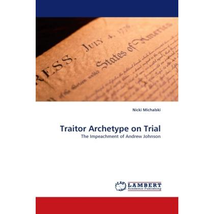 Traitor Archetype on Trial, Fachbücher von Nicki Michalski