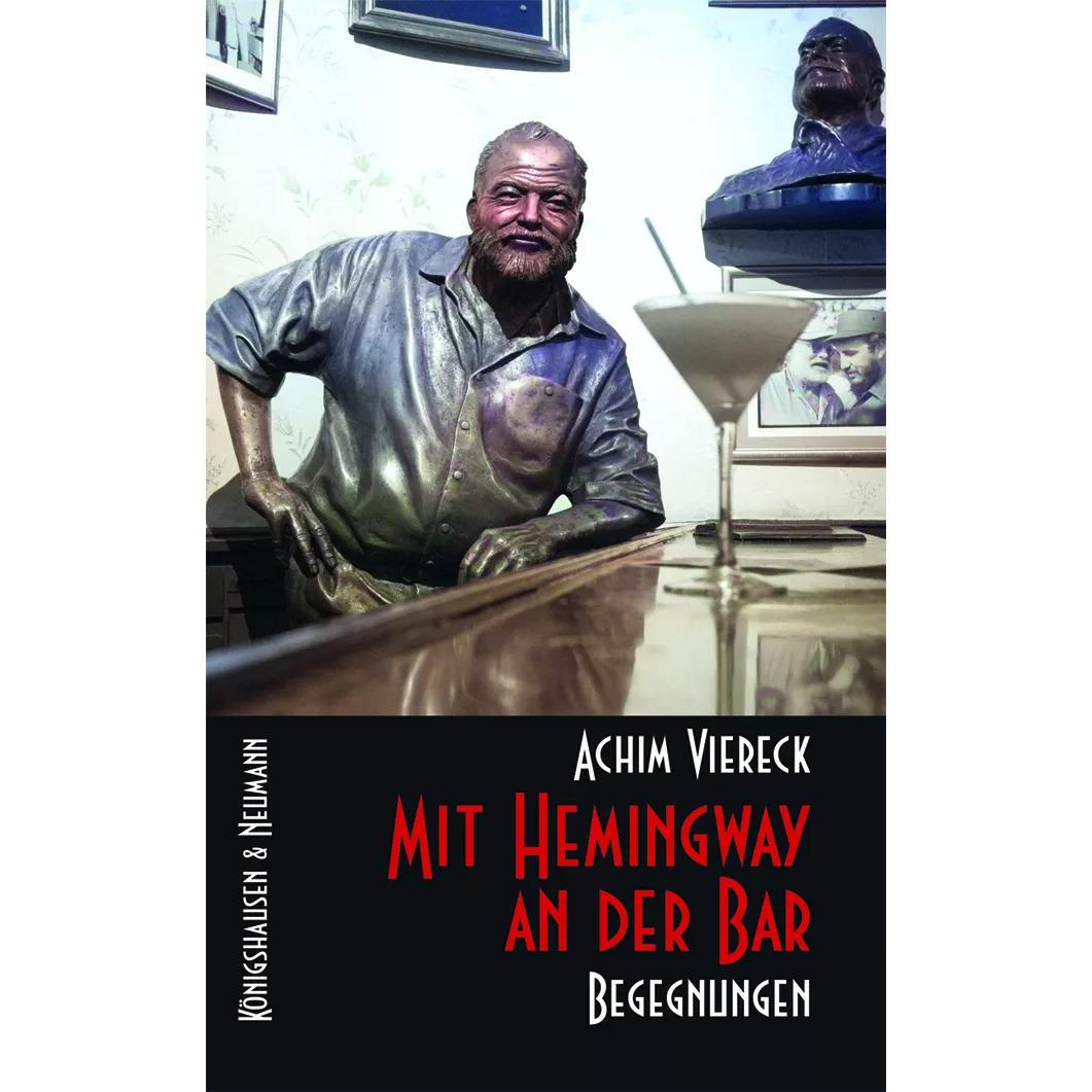 Thumbnail - Mit Hemingway an der Bar, Belletristik von Achim Viereck