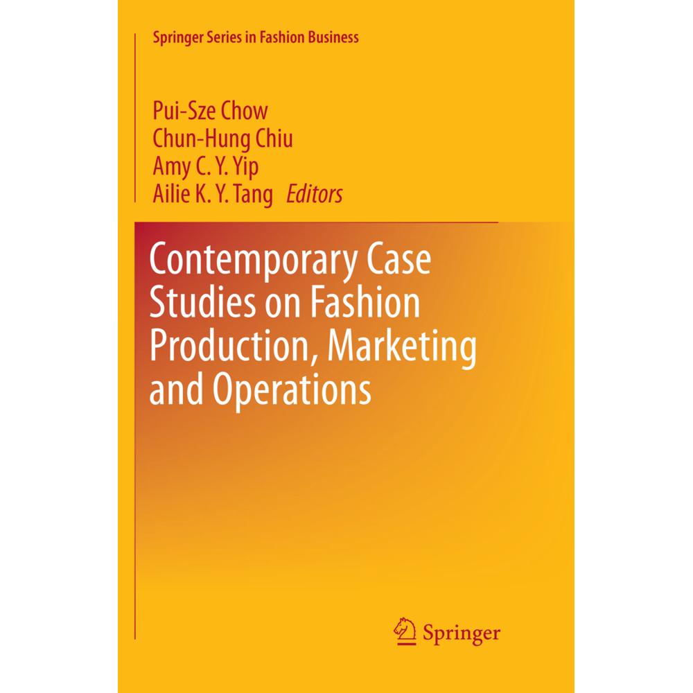 Contemporary Case Studies on Fashion Production, Marketing and Operations, Fachbücher
