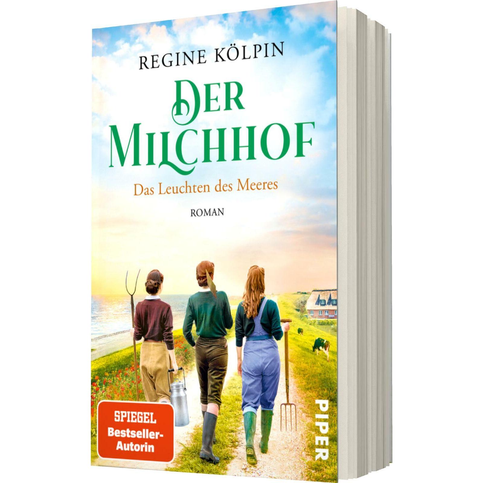 Der Milchhof – Das Leuchten des Meeres, Belletristik von Regine Kölpin