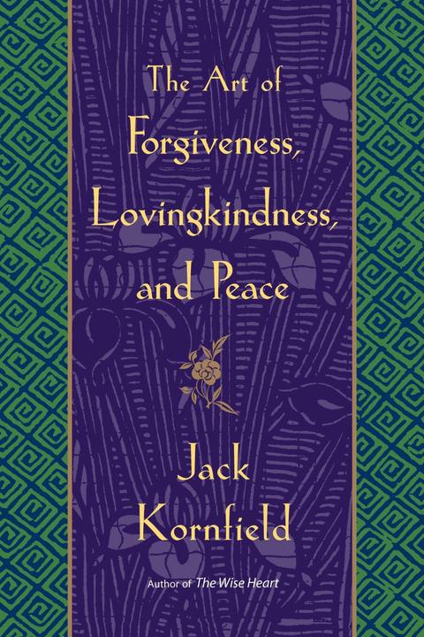 Produktbild The Art of Forgiveness, Lovingkindness, and Peace (Englisch, Jack Kornfield, 2008)