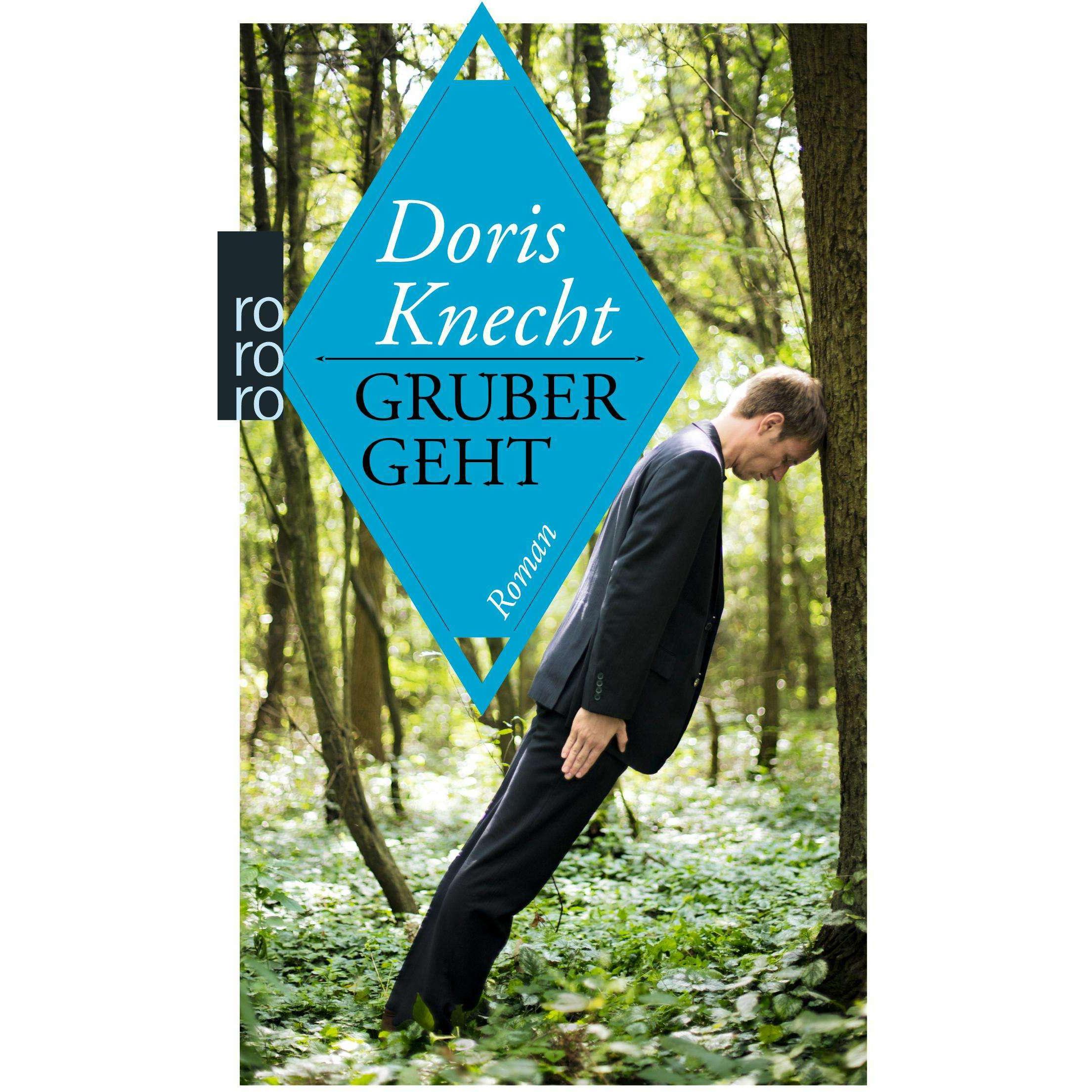 Gruber geht, Belletristik von Doris Knecht