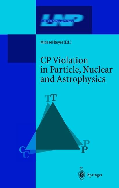 CP Violation in Particle, Nuclear, and Astrophysics (2010)
