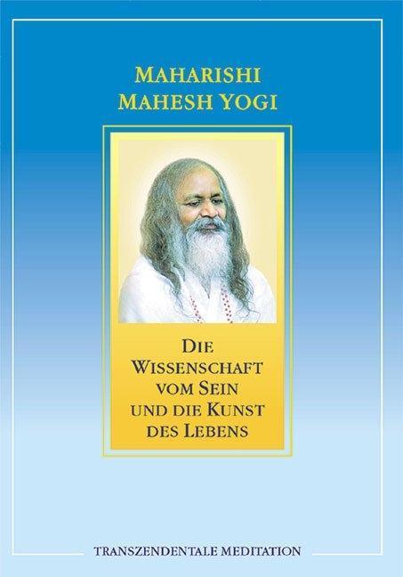 Produktbild Die Wissenschaft vom Sein (Deutsch, Maharishi Mahesh Yogi, 2019)