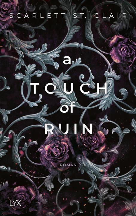 A Touch of Ruin (Deutsch, Scarlett St. Clair, 2022)