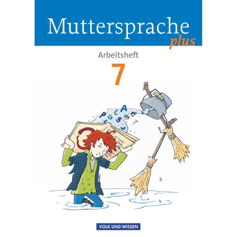 Muttersprache plus 7. Schuljahr. Allgemeine Ausgabe. Arbeitsheft, Schulbücher von Karin Mann, Iris Marko, Bärbel Döring,...