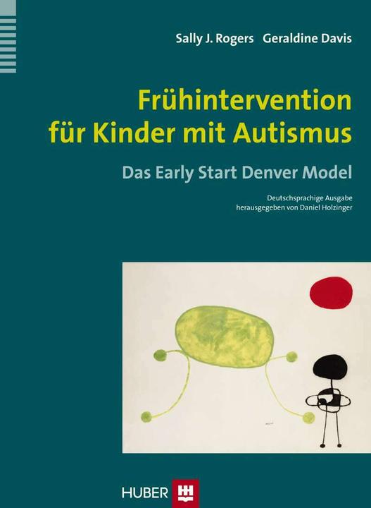 Produktbild Frühintervention für Kinder mit Autismus (Deutsch, Geraldine Dawson, Manuela Schatz, Sally J. Rogers, 2014)