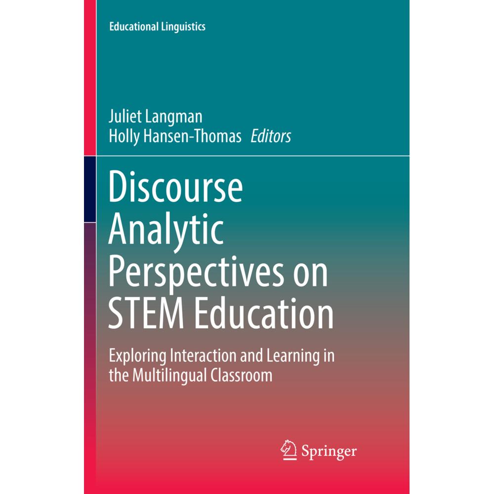 Discourse Analytic Perspectives on STEM Education, Fachbücher von Holly Hansen-Thomas, Juliet Langman