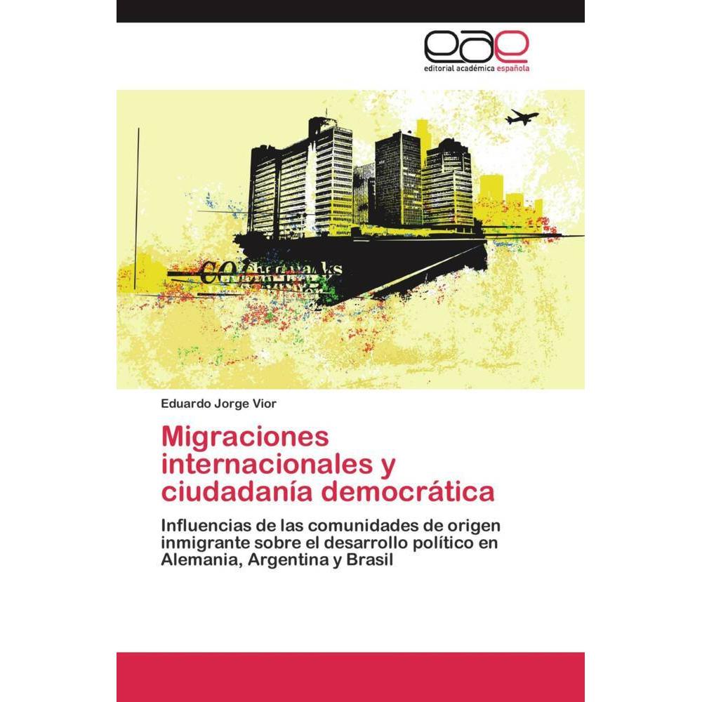 Migraciones internacionales y ciudadanía democrática, Fachbücher