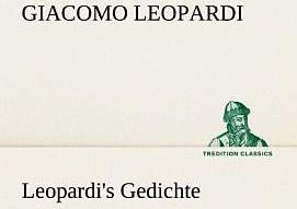 Produktbild Leopardi's Gedichte (Deutsch, Giacomo Leopardi, 2012)