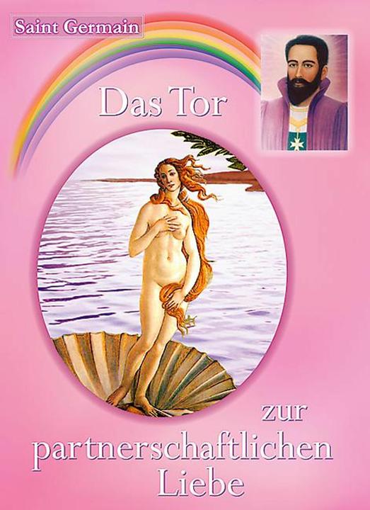 Produktbild Das Tor zur partnerschaftlichen Liebe (Deutsch, Sibylle Weizenhöfer, 2006)