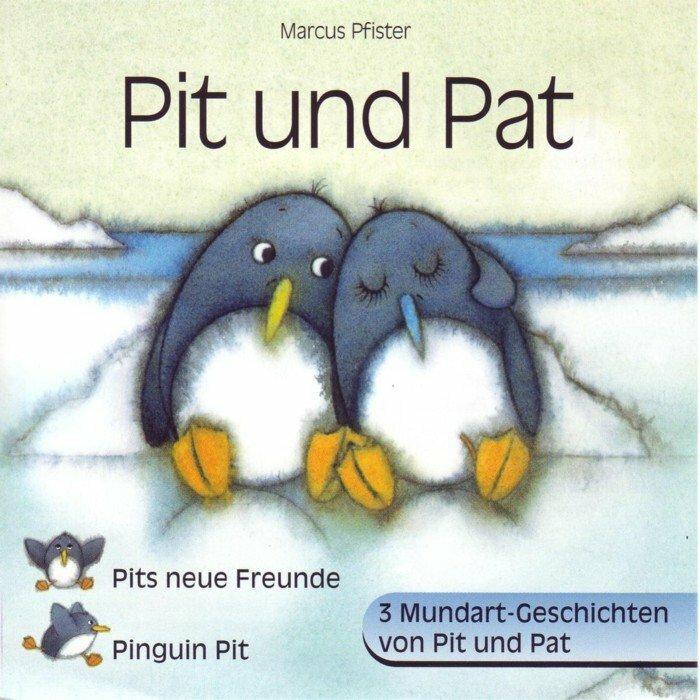 Immagine prodotto I nuovi amici di Pit /Pit e Pat /Penguin Pit (Svizzero-tedesco, Marcus Pfister, Rosalina Zweifel, 2000)
