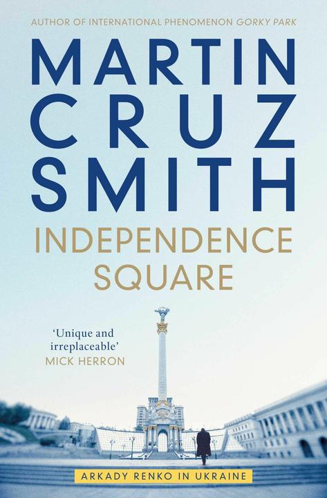 Actual product image Independence Square (English, Martin Cruz Smith, 2023)