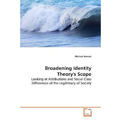 Broadening Identity Theory's Scope, Fachbücher von Michael Harrod