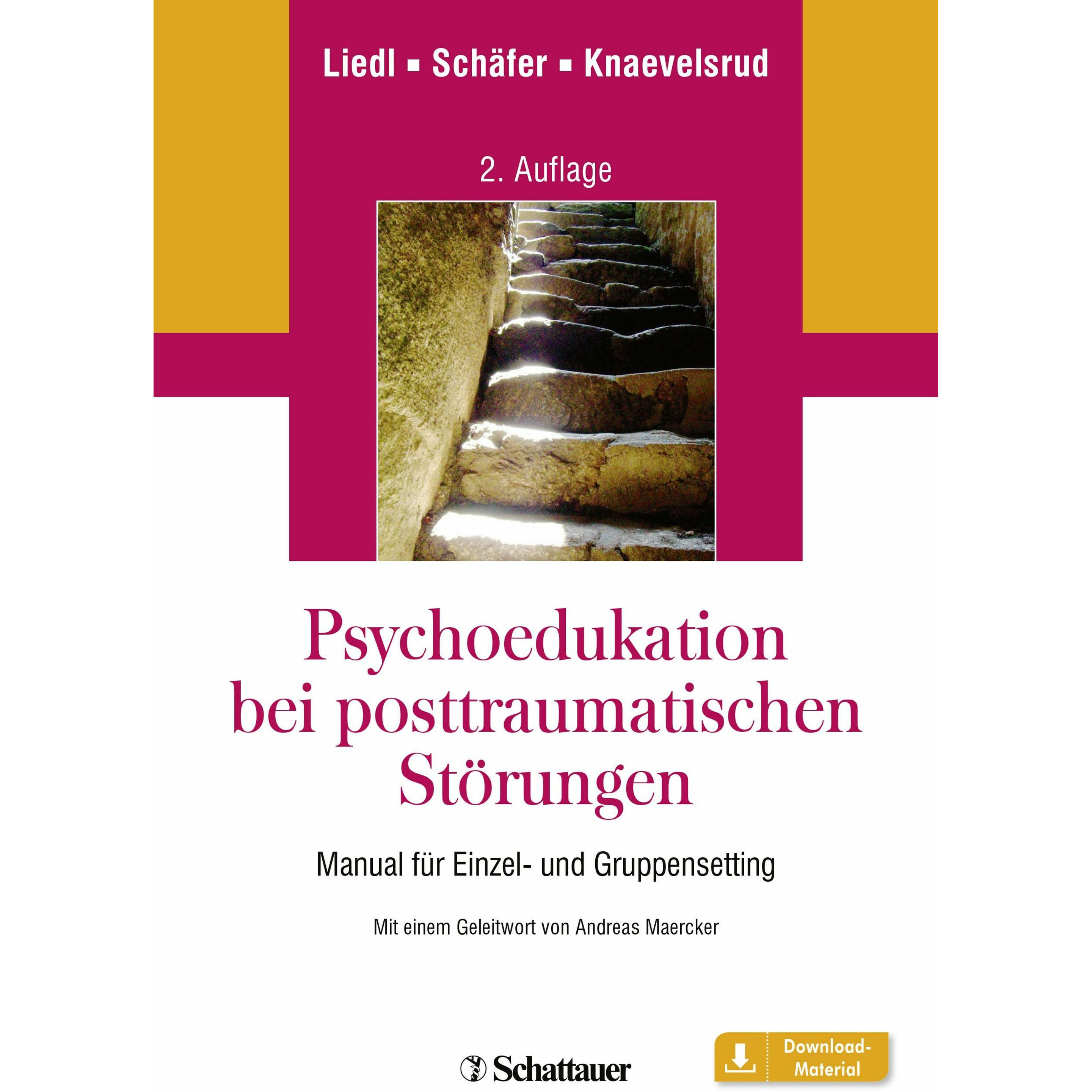 Thumbnail - Liedl:Psychoedukation bei posttraumatis, Fachbücher von Ute Schäfer, Christine Knaevelsrud, Alexandra Liedl