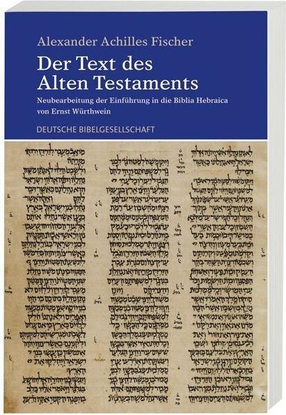 Actual product image Der Text des Alten Testaments (German, Alexander Achilles Fischer, 2009)
