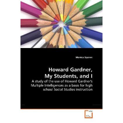 Howard Gardner, My Students, and I, Fachbücher