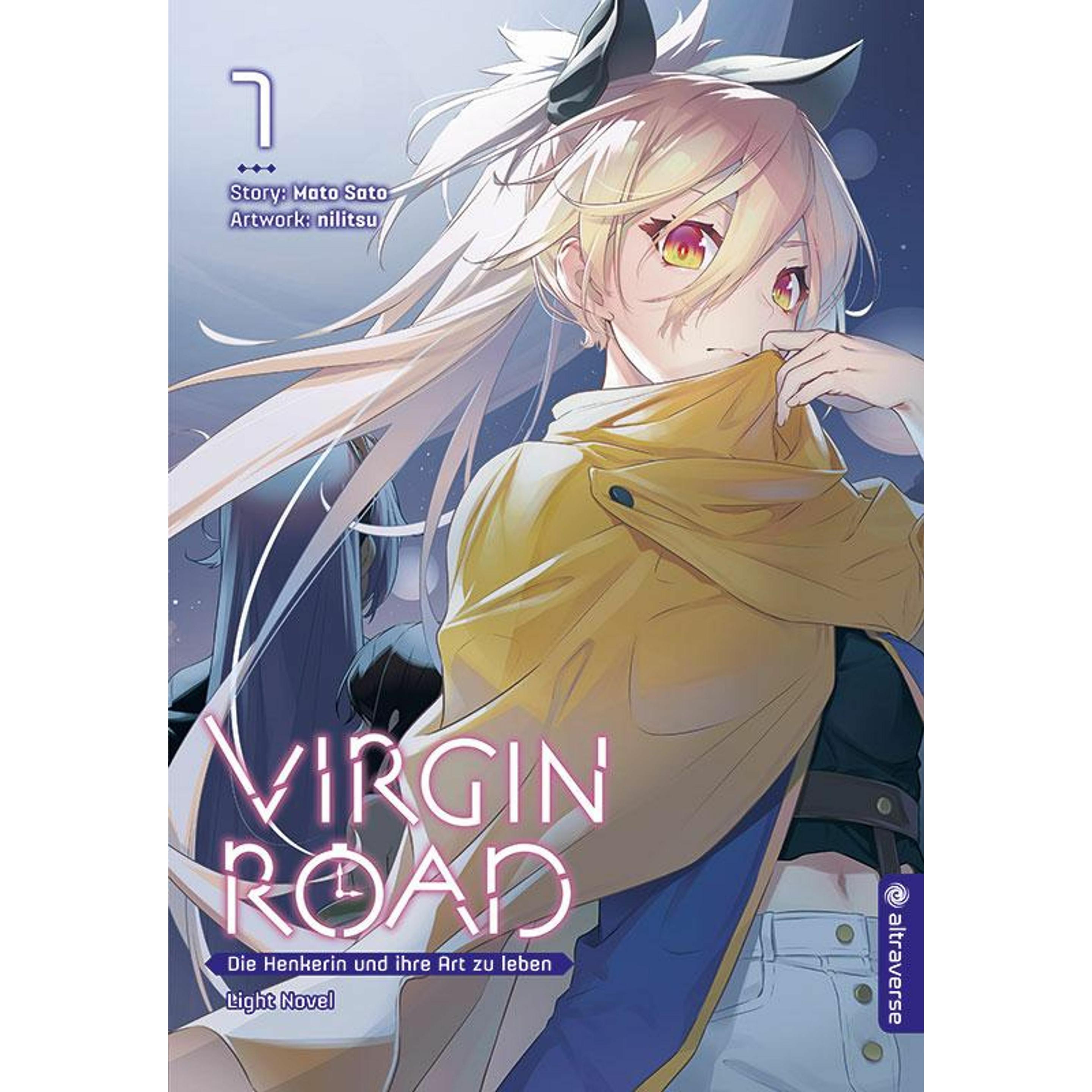 Virgin Road - Die Henkerin und ihre Art zu Leben Light Novel 07, Belletristik von Mato Sato, nilitsu, Franziska Riedel