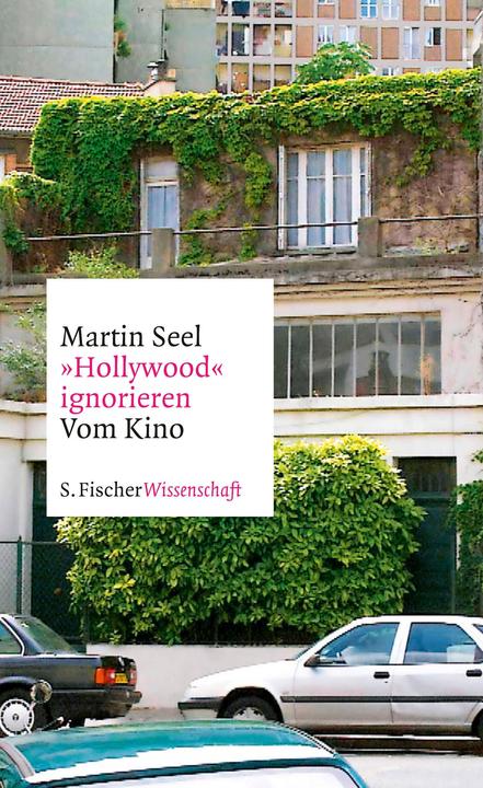 Produktbild »Hollywood« ignorieren (Deutsch, Martin Seel, 2017)