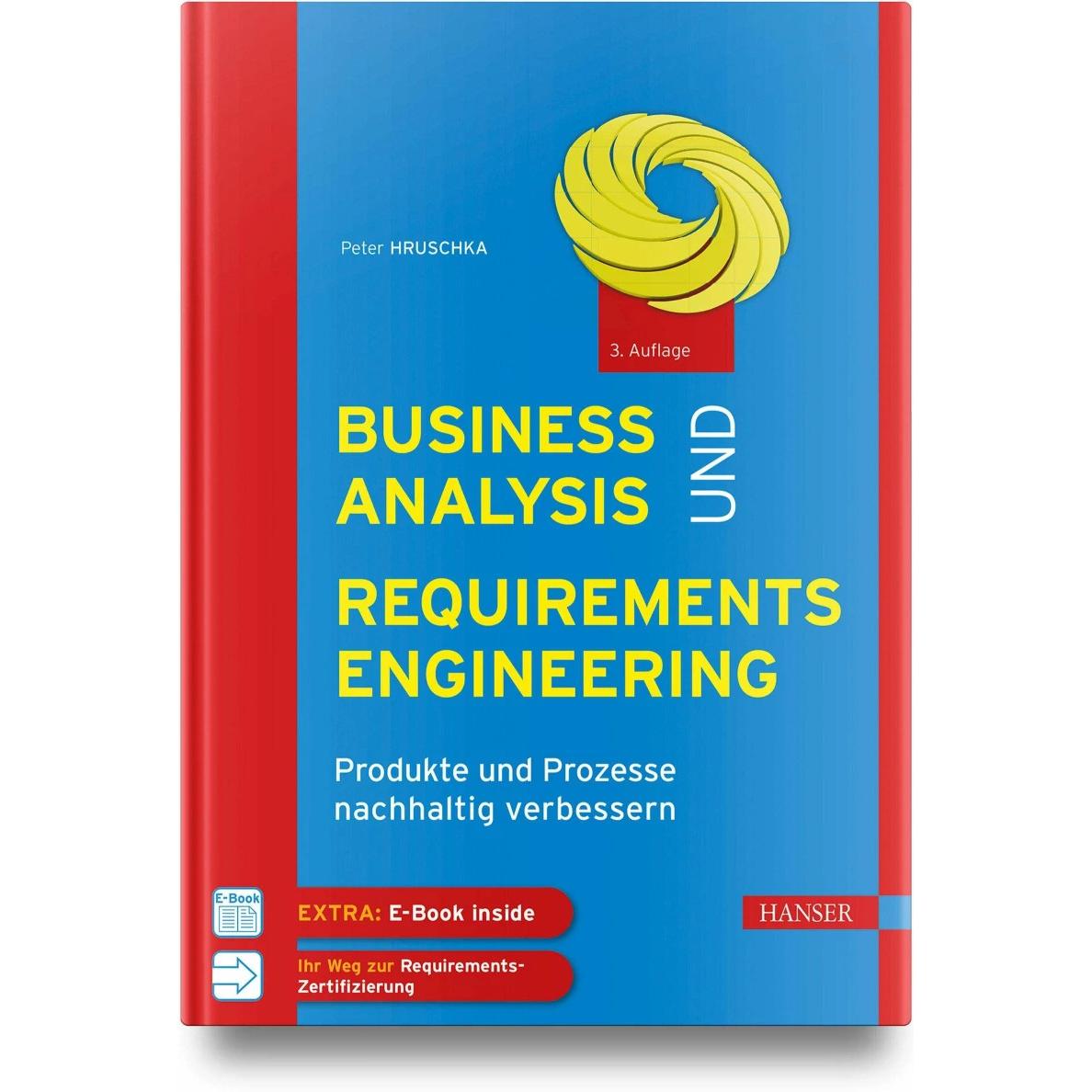 Business Analysis und Requirements Engineering, Fachbücher von Peter Hruschka